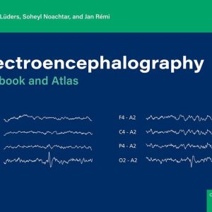 Electroencephalography: Textbook and Atlas