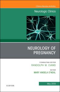 Neurologic Clinics Neurology of Pregnancy