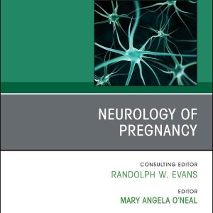 Neurologic Clinics Neurology of Pregnancy