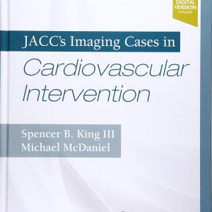 JACC’s Imaging Cases in Cardiovascular Intervention 1st Edition