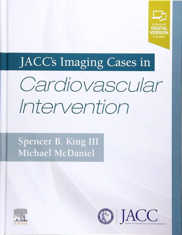 JACC’s Imaging Cases in Cardiovascular Intervention 1st Edition