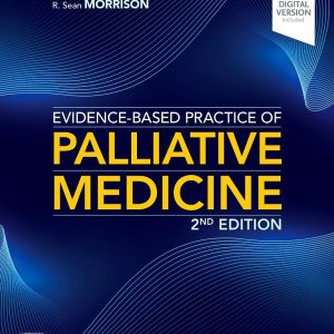 Evidence-Based Practice of Palliative Medicine 2nd Edition