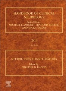 Handbook of Clinical Neurology Neurologic Channelopathies 1st Edition