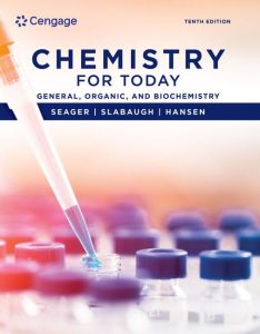 Chemistry for Today  General  Organic  and Biochemistry Tenth Edition