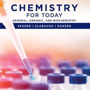 Chemistry for Today  General  Organic  and Biochemistry Tenth Edition