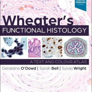 Wheater’s Functional Histology 7th Edition