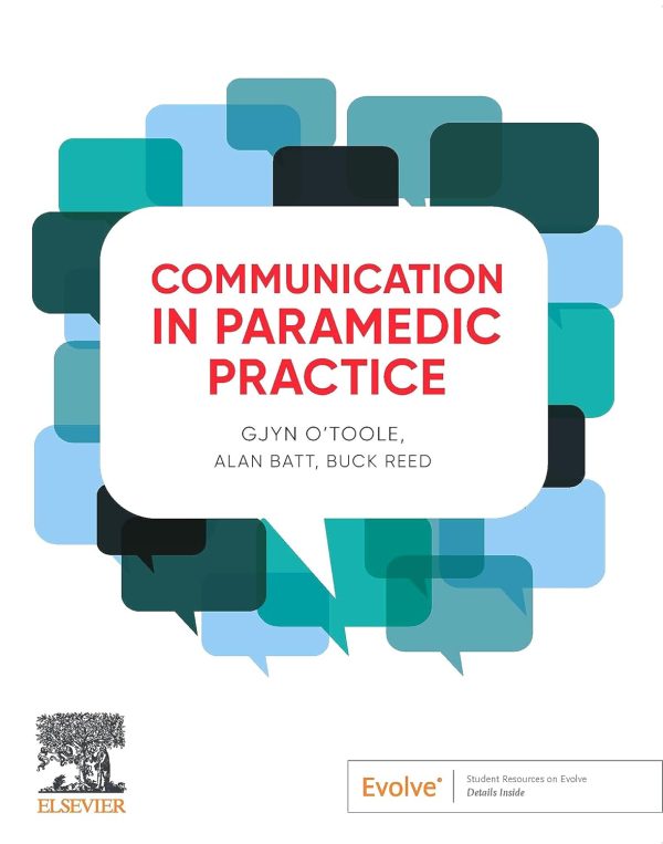 Communication in Paramedic Practice 1st Edition