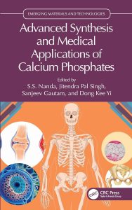 Emerging Materials and Technologies Advanced Synthesis and Medical Applications of Calcium Phosphates First Edition