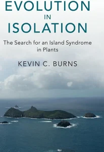 Evolution in Isolation: The Search for an Island Syndrome in Plants