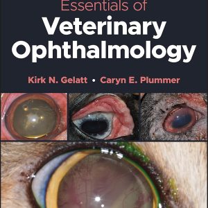 Essentials of Veterinary Ophthalmology 4th Edition