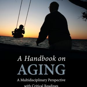 A Handbook on Aging