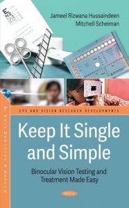Binocular Vision Testing Made Easy (Keep It Single and Simple) 1st Edition