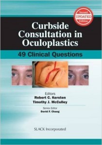 Curbside Consultation in Oculoplastics: 49 Clinical Questions (Curbside Consultation in Ophthalmology) 2nd Edition