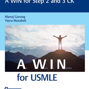 Thieme Review for the USMLE®: A WIN for Step 2 and 3 CK  First Edition