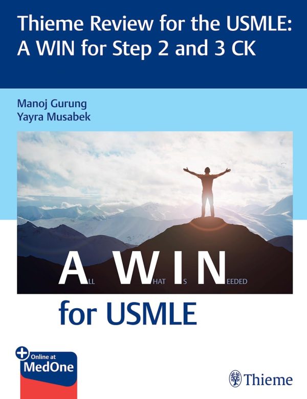 Thieme Review for the USMLE®: A WIN for Step 2 and 3 CK  First Edition