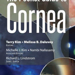 The Pocket Guide to Cornea (Pocket Guides) 1st Edition