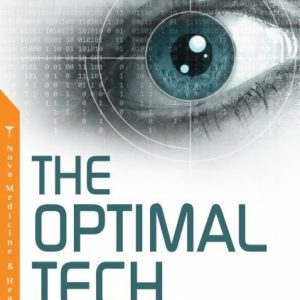 The Optimal Tech: A Beginner’s Guide for Optometric and Ophthalmic Assistants 1st Edition