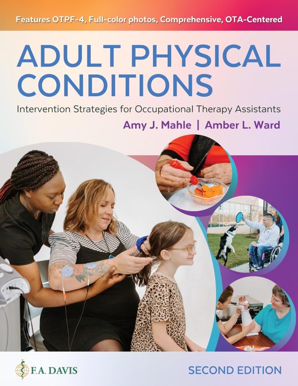 Adult Physical Conditions: Intervention Strategies for Occupational Therapy Assistants Second Edition