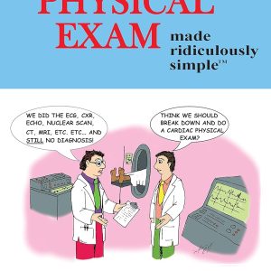 Cardiac Physical Exam Made Ridiculously Simple 1st Edition