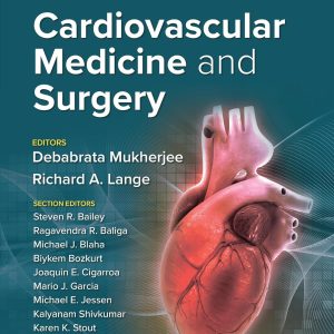 Cardiovascular Medicine and Surgery First Edition