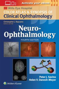 Neuro-Ophthalmology Fourth Edition