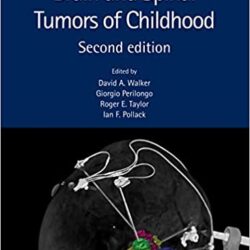 Tumeurs cérébrales et spinales de l'enfance 2e édition