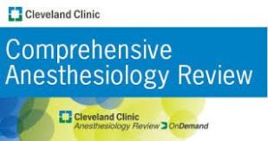 Cleveland Clinic 2018 Anesthesiology Review On Demand