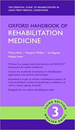 Oxford Handbook of Rehabilitation Medicine 3rd Edition