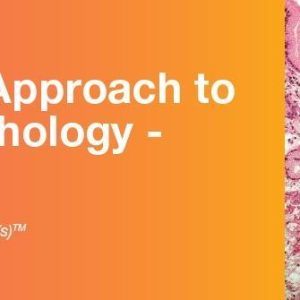 A Practical Approach to Surgical Pathology – Volume VI – A Video CME Teaching Activity