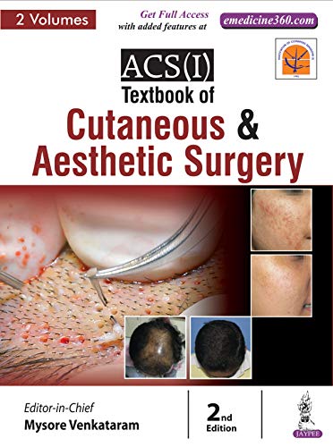 ACSI Textbook of Cutaneous Aesthetic Surgery 2 Volumes