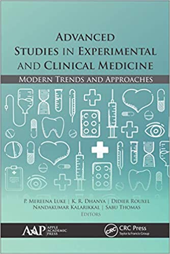 Advanced Studies in Experimental and Clinical Medicine: Modern Trends and Latest Approaches 1st Edition