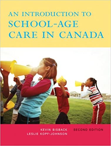 מבוא לטיפול בגיל בית ספר בקנדה, מהדורה 2.