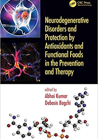 Antioxidants and Functional Foods for Neurodegenerative Disorders