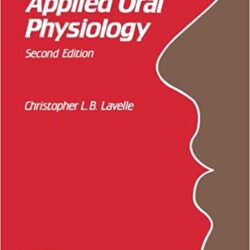 Physiologie buccale appliquée 2e édition