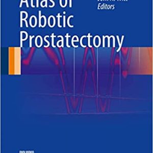 Atlas of Robotic Prostatectomy