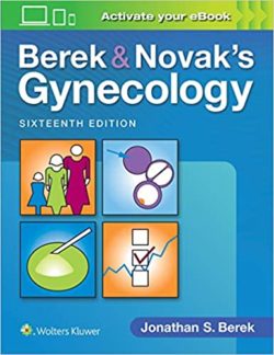 Berek & Novak's Gynecology (Berek and Novak's Gynecology) 16th Edition