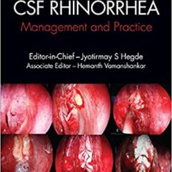 CSF Rhinorrhoe: Management und Praxis 1. Auflage