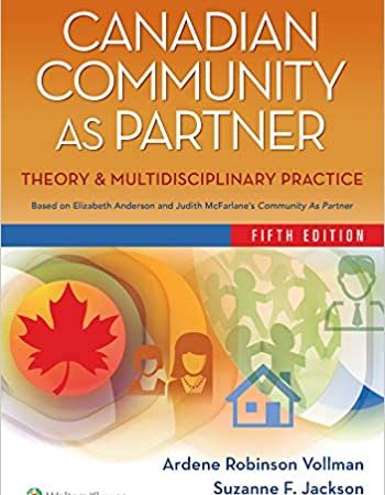 Canadian Community As Partner : Theory & Multidisciplinary Practice 5th Edition