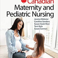 Canadian Maternity and Pediatric Nursing (2nd ed/2e) Second Edition