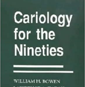 Cariology for the Nineties 1st Edition