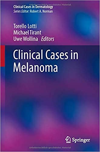 Klinische gevallen bij melanoom (klinische gevallen in dermatologie) 1e druk. 2020-editie