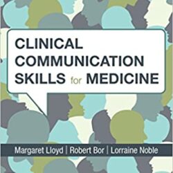 Clinical Communication Skills for Medicine 4th Edition
