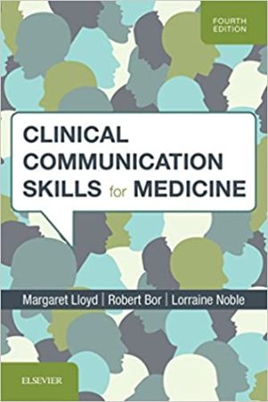 Clinical Communication Skills for Medicine 4th Edition