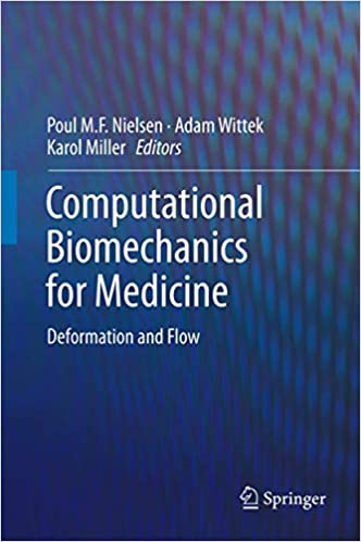Вычислительная биомеханика для медицины: деформация и течение