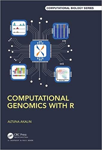 Computational Genomics with R Chapman Hall CRC Computational Biology Series 1st Edition