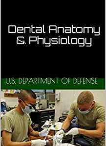 Dental Anatomy & Physiology