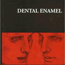 Dental Enamel - Symposium No. 205 1st Edition
