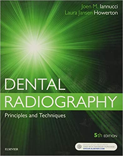 Dental Radiography: Principles and Techniques 5th Edition