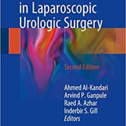 Difficult Conditions in Laparoscopic Urologic Surgery 2nd ed. 2018 Edition