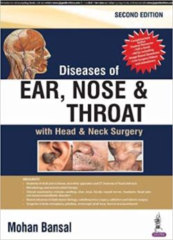 Diseases of Ear, Nose and Throat With Head and Neck Surgery 2nd Edition